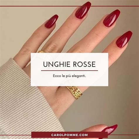 Unghie rosse, eleganti, particolari: idee unghie 2023 .